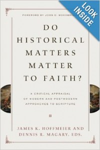 Do Historical Matters  Matter in Faith book